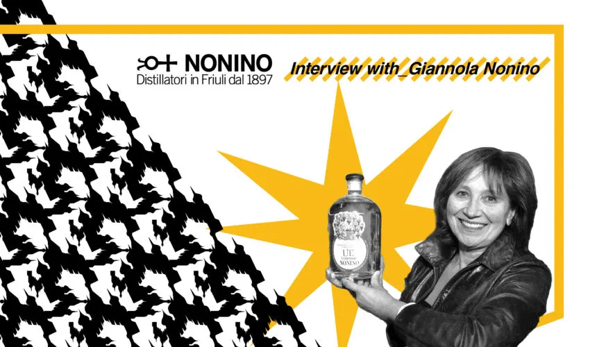 Distillerie Nonino – 120 years of culture and passion (interview)
