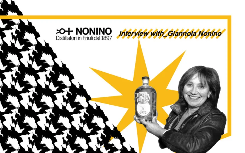 Distillerie Nonino – 120 years of culture and passion (interview)